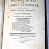 The poetical works of James Thomson, with his last corrections, additions, and improvements ; with the life of the author