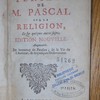 Pensées de M. Pascal sur la religion, et sur quelques autres sujets