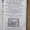 R. P. Ludovici de Ponte, Societatis Jesu theologi, Meditationes de fidei nostrae mysteriis, in VII. partes divisae ... Pars prima [- secunda]