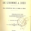 De l’homme à Dieu. Essai d’apologétique pour les hommes du monde