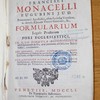 Formularium legale practicum fori ecclesiastici, in quo formulae expeditionum usufrequentium de his, quae pertinent ad officium judicis nobile, continentur ... cum appendice plurium constitutionum apostolicarum...