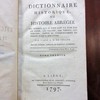 Dictionnaire historique, ou, Histoire abrégée des hommes qui se sont fait nom par leur génie, leurs talens, leurs vertus, leurs erreurs ou leurs crimes, depuis le commencement du monde jusqu'à nos jours