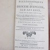 Conférences ecclésiastiques du Diocèse d'Angers sur les loix ; tenues dans les années 1748 et 1749