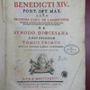 Benedicti XIV. pont. opt. max. olim Prosperi card. de Lambertinis, primum anconitanae ecclesiae episcopi, deinde Bononiensis archiepiscopi De synodo dioecesana libri tredecim