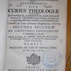 Summa S. Thomae, hodiernis Academiarum moribus accommodata, sive, Cursus theologiae juxta mentem et, in quantum licuit, juxta ordinem et litteram D. Thomae in sua Summa... Secunda secundae, de virtutibus theologicis...