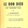 Le bon Dieu : essai théologique sur l’infinie miséricorde divine