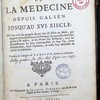 Histoire de la medecine depuis Galien jusqu'au XVI siecle