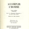 Accomplir l'homme : lettres inédites (1926-1952). Suivi de « Perspective d’humanisme ».
