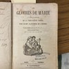 Les gloires de Marie ou Vertus et pouvoirs de la Très-Sainte Vierge