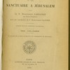 Saint Étienne et son sanctuaire à Jérusalem