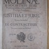 R.P. Lodovici Molinæ e Societate Jesu... De Justitia et jure, Opus in sex tomos divisum..