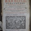 Augustini Barbosae I.V.D. Lusitani, protonotarii apostolici, olim Sacrae Congregationis Indicis consultoris & insignis Ecclesiae Vimaranensis thesaurarii maioris, nunc vero episcopi Ugentini, et a consiliis D. Philippi IV. Hispaniarum Regis Catholici, Collectanea Doctorum, qui in suis operibus Concilii Tridentini loca referentes, illoram materiam incidenterractarunt, & varias questiones in foro Ecclesiasticoverfantibus maximè utiles, deciderunt. Omnia ex eorum libris fideliter desumpta, & suo cuique loco distributa, ac ad mentem decretorum sacrarum Congregationum Concilij Trid, & Indicis librorum prohibitorum Decisionibu, quæ ementito nomine Congregationis in lucem prodierant, relegatis, diligenter expurgata