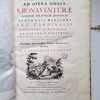 Prodromus ad Opera omnia S. Bonaventurae : agens de ejus vita, doctrina, et scriptis editis ac ineditis, recensque inter vetustos codices manuscriptos inventis; in libros 8 tributos