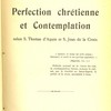 Perfection chrétienne et contemplation : selon S. Thomas d'Aquin et S. Jean de la Croix