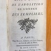 Histoire de l'abolition de l'ordre des Templiers