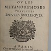 L'Ovide bouffon, ou, Les métamorphoses travesties en vers burlesques