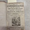 De la connoissance et de l'amour du fils de Dieu nostre seigneur Jesus-Christ. Continuation de la seconde partie du livre troisième, et livre quatrième.