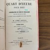 Le quart d'heure pour Dieu, ou, Considérations en forme de méditations pour tous les jours de l'année à l'usage particulièrement des jeunes personnes