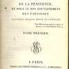 Méthode pour la direction des ames dans le tribunal de la pénitence et pour le bon gouvernement des paroisses