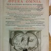 Q. Septimii Florentis Tertulliani Carthaginiensis presbyteri, Opera omnia quae hactenus reperiri potuerunt, iam postremum, ad exemplaria manuscripta collatione facta, quàm accuratiss. recognita, aliquot etiam libris auctiora : nunc primùm in capita, & certo ordine, habita quantum fieri potuit temporum ratione, in quinque tomos distincta