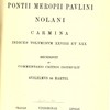 Sancti Pontii Meropii Paulini Nolani