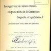 Pourquoi tant de vaines craintes éloignent-elles de la Communion fréquente et quotidienne ?