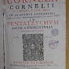 R.P. Cornelii Cornelii a Lapide, e Soc. Jesu, in Academia Louvaniensi Sacrae Scripturae professoris, In Pentateuchum Mosis commentaria