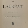 Le lauréat. Critique des oeuvres de M. Louis Fréchette