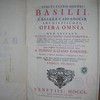 Opera omnia quae exstant, vel quae ejus nomine circumferentur ad MSS codices Gallicanos, Vaticanos, Florentinos et Anglicos, necnon ad antiquiores editiones castigata, multis aucta : cirticis praesationibus, nova sancti doctoris vita et copiosissimis indicibus locupletata