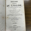 Histoire générale de l'église, depuis la prédication des apôtres jusqu'au pontificat de Grégoire XVI