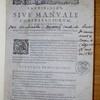 Enchiridion, sive, Manuale confessariorum et poenitentium, complectens resolutionem omnium pene dubiorum, quae communiter in sacris confessionibus occurrere solent circa peccata, absolutiones, restitutiones, censuras & irregularitates