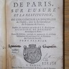 Conférences ecclésiastiques de Paris, sur l'usure et la restitution, où l'on concilie la discipline de l'Église, avec la jurisprudence du Royaume de France ...