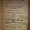 Idea Theologiæ Speculativæ, paucis multa complectens de Deo, de Christo, de Angelis et de Gratia