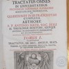 Theologia scholastica, tractatus omnes in universitatibus provinciae germaniae superioris societatis jesu tradi solitos, et quaestiones in iis praescriptas complexa