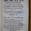 Theologia moralis decalogalis per modum conferentiarum casibus practicis illustratae et applicatae....