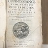 De la connoissance et de l'amour du fils de Dieu Nostre Seigneur Jesus-Christ.