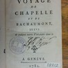 Voyage de Chapelle et de Bachaumont, suivi de quelques autres voyages dans le même genre