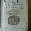 La Sainte Bible en latin et en françois avec des notes littérales pour l'intelligence des endroits les plus difficiles, et la concorde des quatre évangélistes par Le Maistre de Sacy