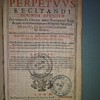 Ordo perpetuus recitandi divinum officium Pro uniuersis Clericis juxta Breuiarium Rom et cum Additione etiam pro Religiosis Seraphici S.Francisci, pro specialibus Sanctorum sui Ordinis