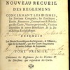 Code des Curés, ou Nouveau Recueil des Règlements concernant les Dixmes, les Portions congruës ; les Fonctions, Droits, Honneurs, Exemptions & Privileges des Curés, Vicaires perpetuels, Vicaires amovibles & autres Beneficiers, & la Juridiction