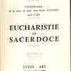 17e Congrès eucharistique national. Centenaire de la mort de saint Jean-Marie Vianney. Eucharistie et sacerdoce