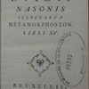 Publii Ovidii Nasonis selectarum Metamorphoseon Libri XV