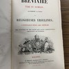 Bréviaire tiré du romain, accomodé à l'usage des religieuses Ursulines contenant tous les offices des mystères et des saints que leur constitutions ordonnent de célébrer