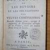 La vie des veuves, ou, Les devoirs et les obligations des veuves chrétiennes