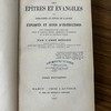 Les Épîtres et Évangiles des dimanches et fêtes de l'année, expliqués et suivis d'instructions.