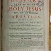 Antiquitates Christianae, or, The history of the life and death of the Holy Jesus, as also the lives, acts and martyrdoms of his apostles : in two parts