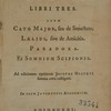 M. Tullii Ciceronis De officiis libri tres, item, Cato major, seu, De senectute ; Laelius, sive, De amicitia ; Paradoxa ; et, Somnium Scipionis. Ad editionem optimam Josephi Oliveti summa cura castigati. In usum juventutis academicæ