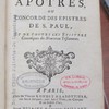 Morale des apôtres, ou Concorde des Epistres de S. Paul, et de toutes les Epistres Canoniques du Nouveau Testament