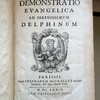 Petri Danielis Huetii demonstratio evangelica ad serenissimum delphinum