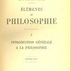 Éléments de philosophie : Introduction générale à la philosophie